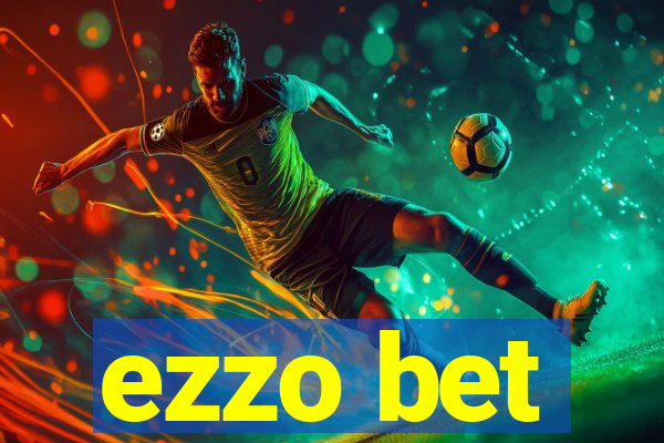 ezzo bet